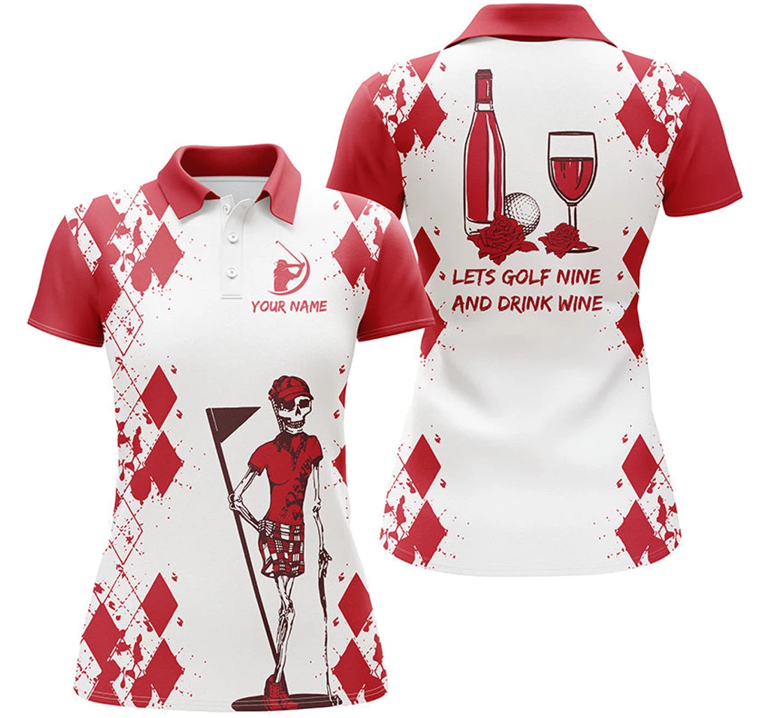 Golf Skull Golf Wine Custom Name Let's Golf Nine And Drink Wine Golf Nqs4419 - Polo Shirt