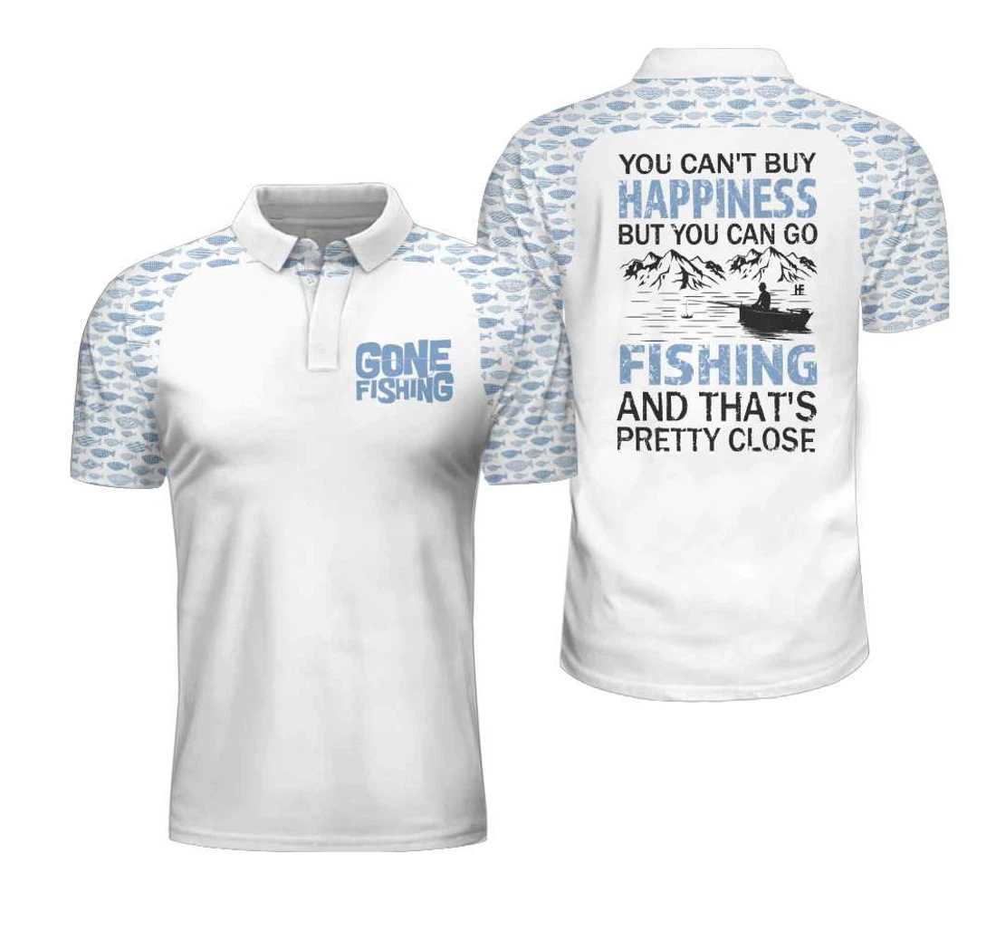 Personalized White Fishing Gone Fishing You Can't Buy Happiness But You Can Go Fishing For Gift For Golfers - Polo Shirt
