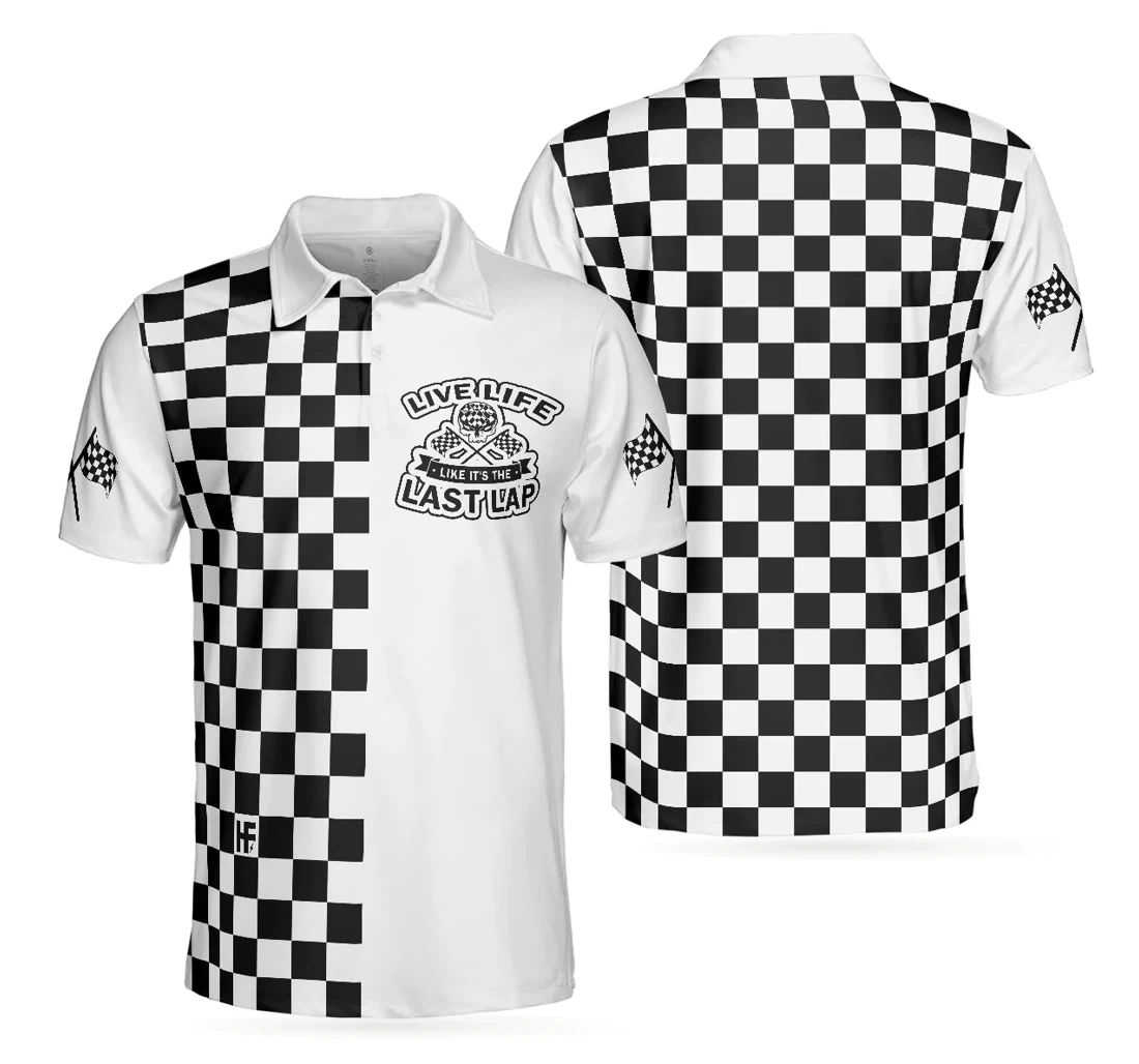 Personalized Live Life Like It's The Last Lap Racing Black And White Racing For Best Gift For - Polo Shirt