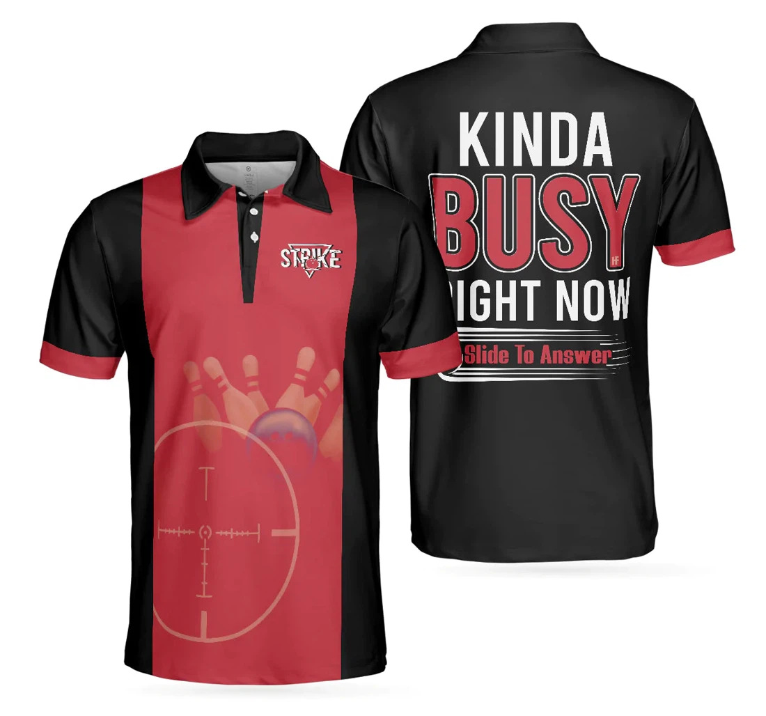Personalized Black And Red Bowling Style Kinda Busy Right Now Bowling Funny Bowling Sayings - Polo Shirt
