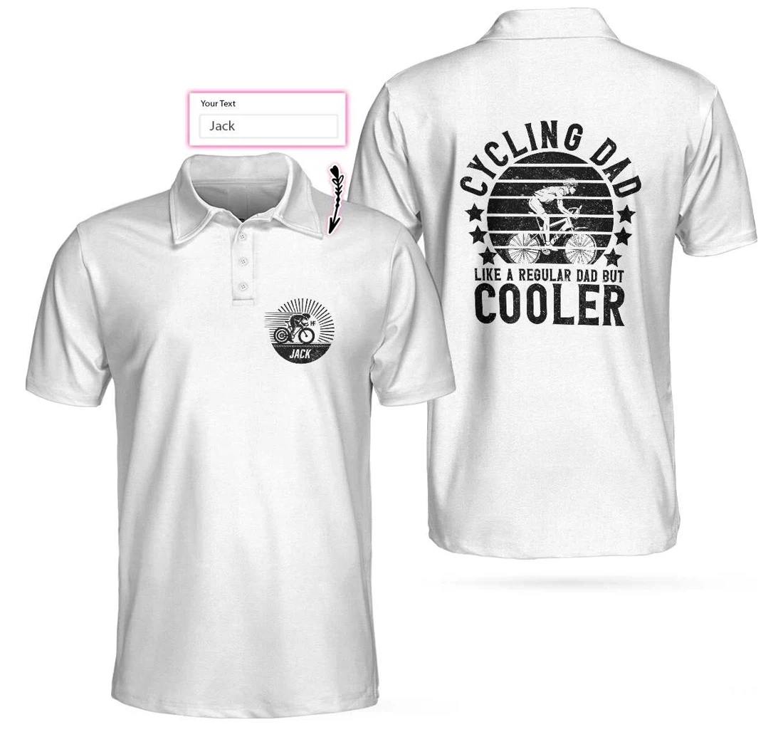 Cycling Dad Like A Regular Dad But Cooler Custom Personalized Black And White Cycling For - Polo Shirt
