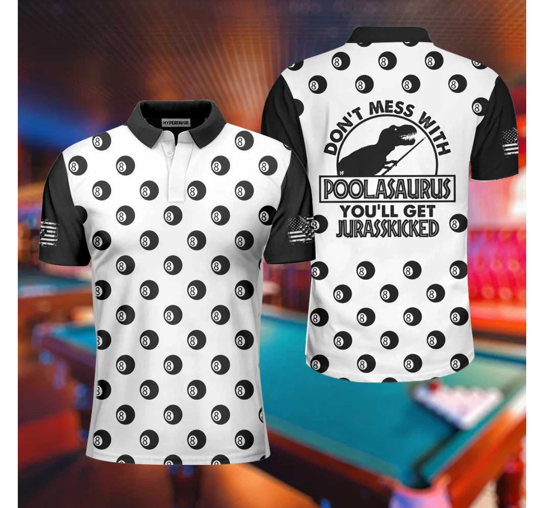 Personalized Don't Mess With Poolasaurus Billiards Ball Pattern For Male Players Simple Billiards Design Gift For Gift For Billiards Lovers - Polo Shirt