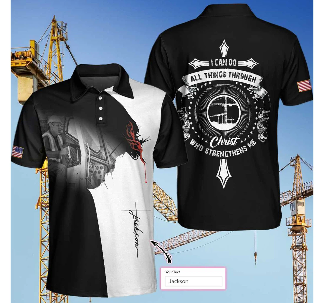 Crane Operator Custom I Can Do All Things Custom Christian Crane Operator For - Polo Shirt