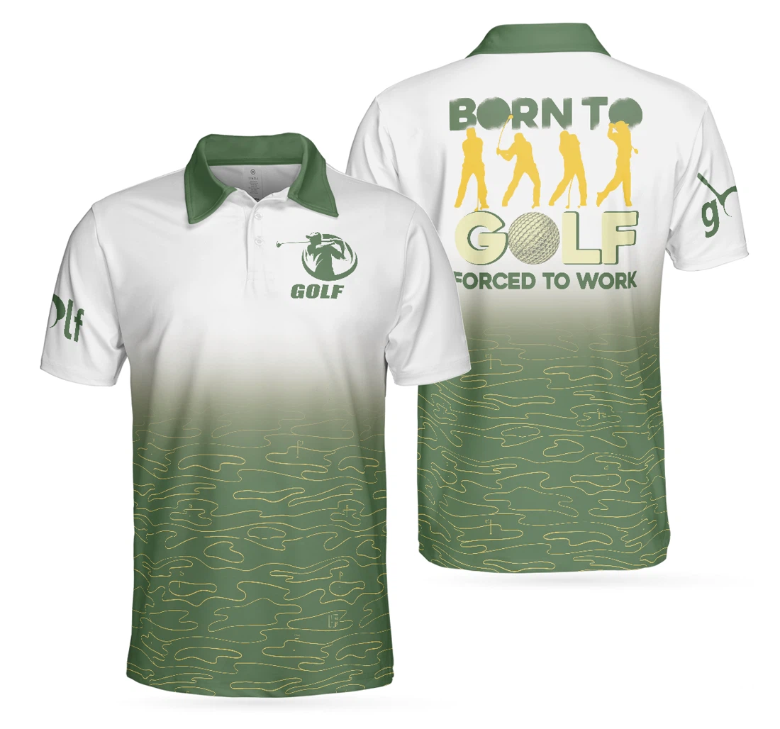 Personalized Elegant Born To Golf Forced To Work Golf White And Green Golf For - Polo Shirt