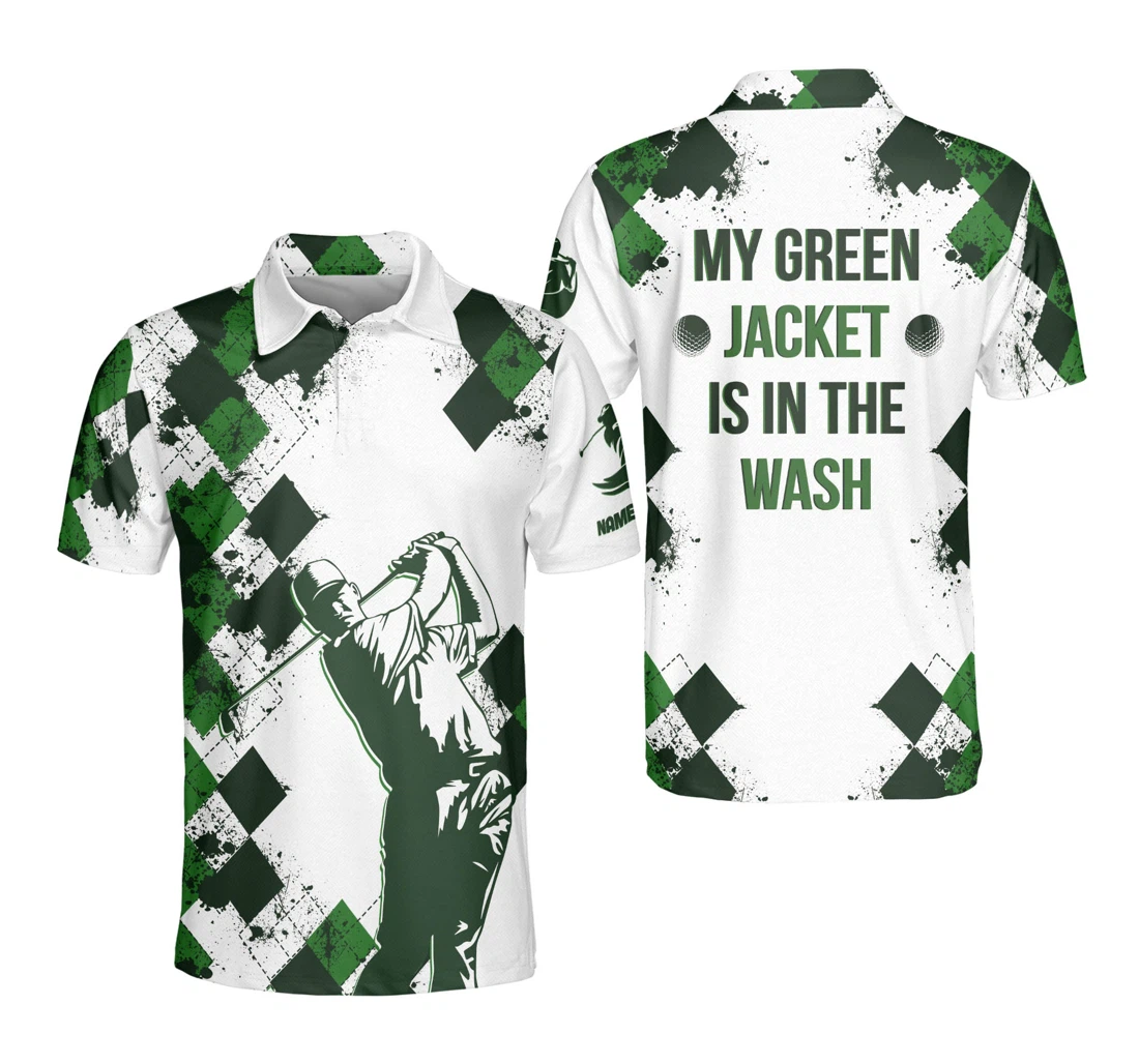 Personalized My Green Jacket Is In The Wash Golf Gm0368 - Polo Shirt