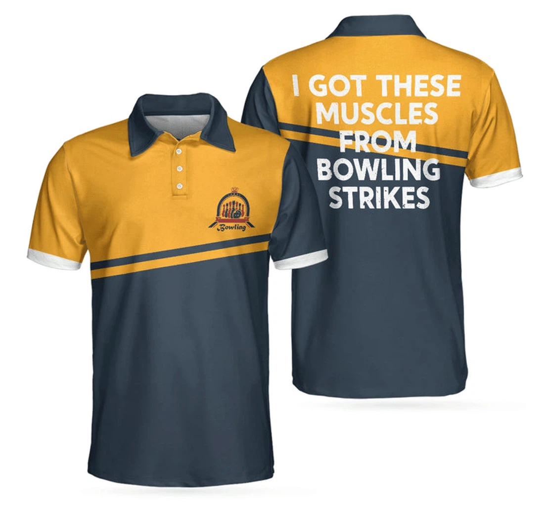 Personalized I Got These Muscles From Bowling Strikes For - Polo Shirt