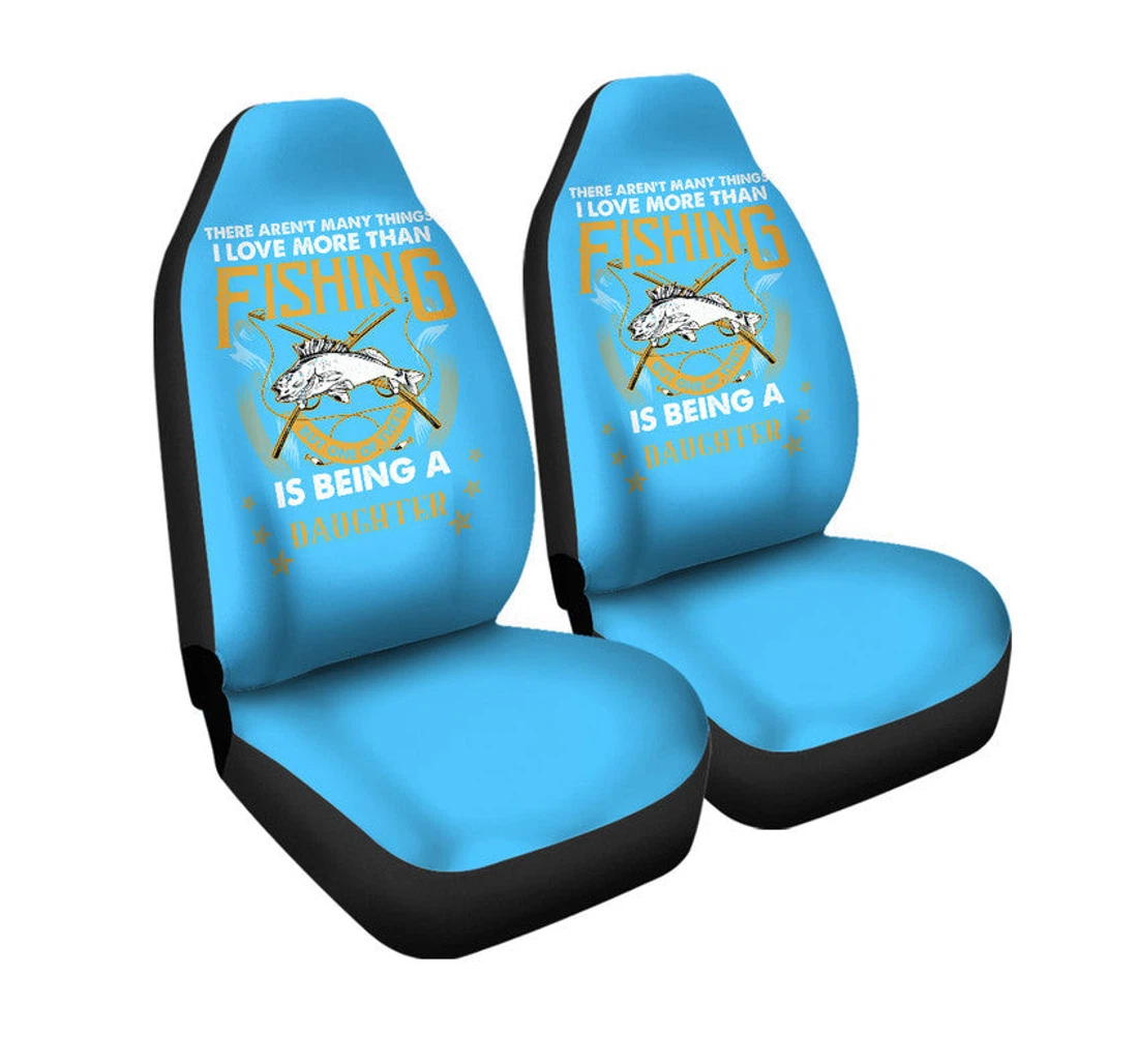 Father Day Fishing And Being A Daughter - Blue Lt8 Universal Front Car Seat Cover