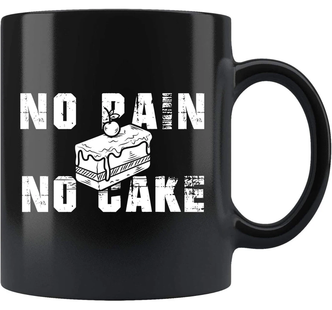 Fitness Workout Workout Gym Fitness Motivation Food Lover Cake Lover No Pain No Cake Ceramic Mug Print On Both Sides