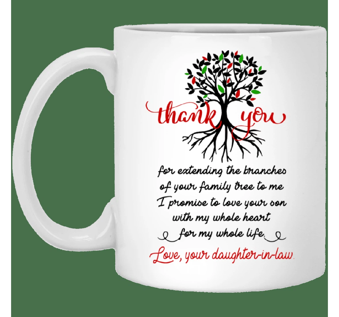 Thank You For Being My Mother In Law For Mother’s Day Mother In Law Cute Mug Mothher In Law Ceramic Mug Print On Both Sides