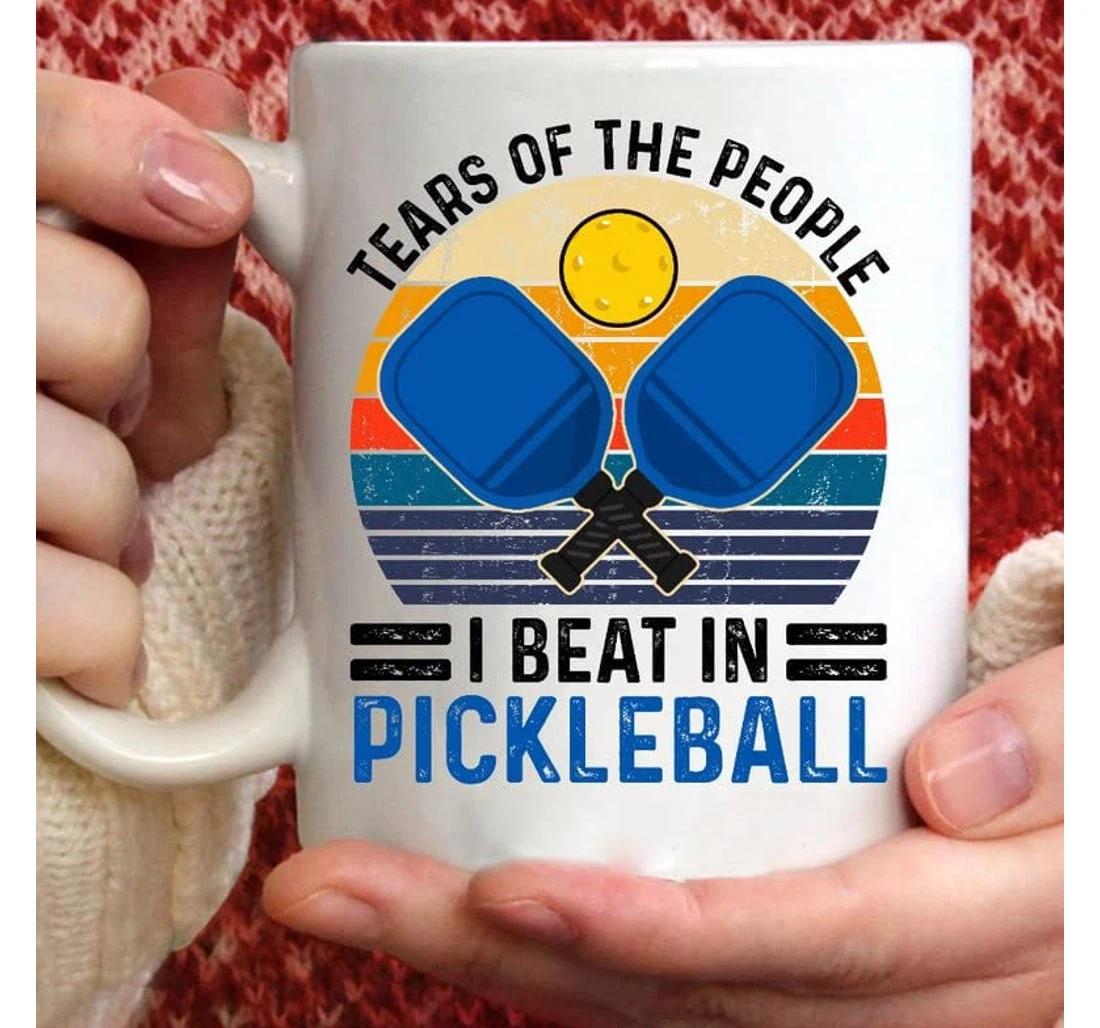 Tears Of The People I Beat At Pickleball Unique For Friend On Oz Ceramic Mug Print On Both Sides