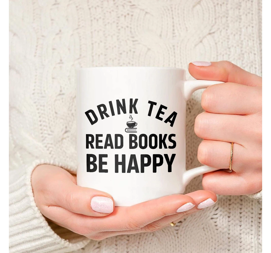 Book Lover Mugs Funny Librarian Mugs Drink Tea Read Books Be Happy Ceramic Mug Print On Both Sides