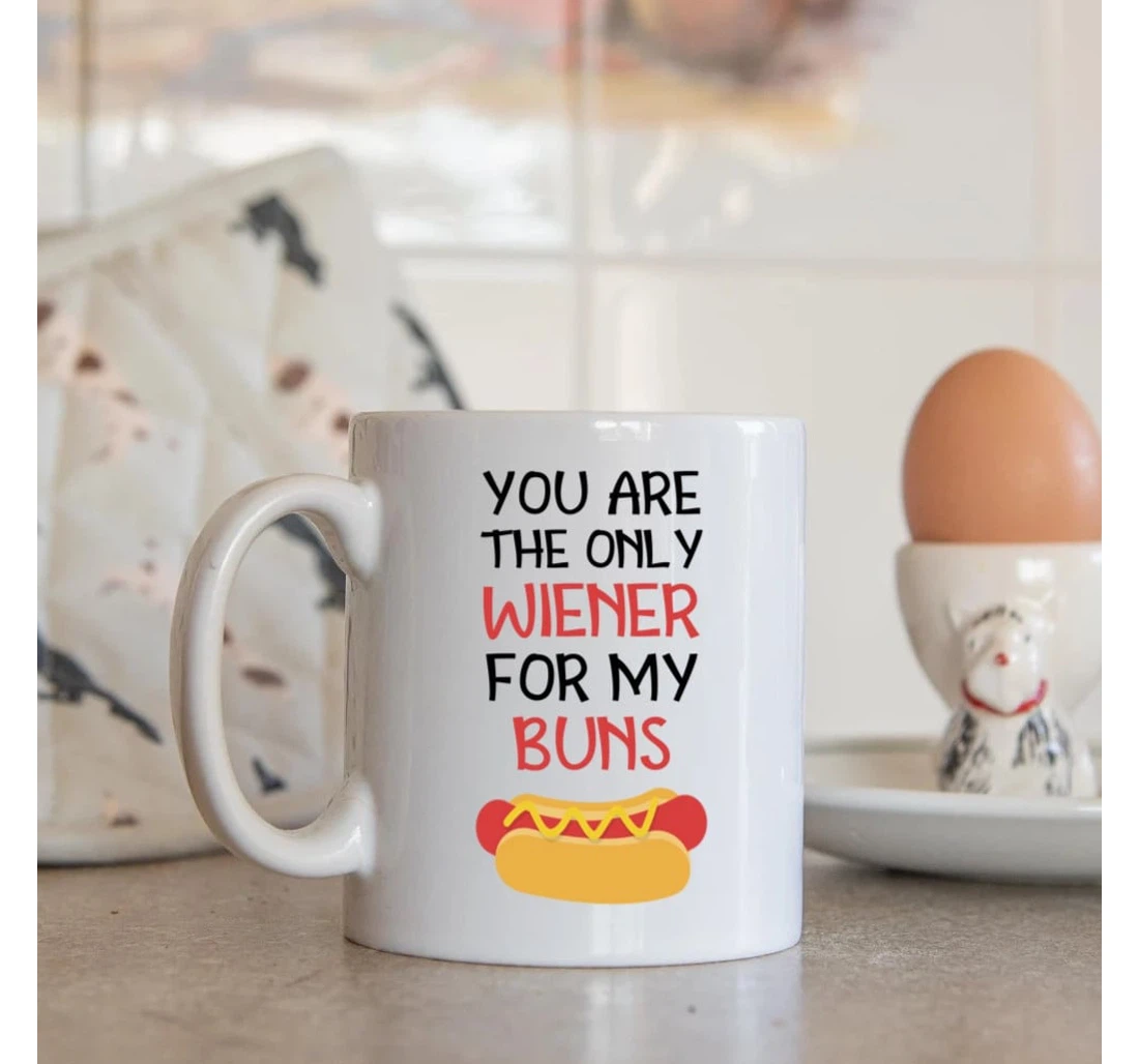 Couple Hotdog You Are The Only Wiener For My Bun Funny Valentine For Him For Her Mugs Ceramic Mug Print On Both Sides