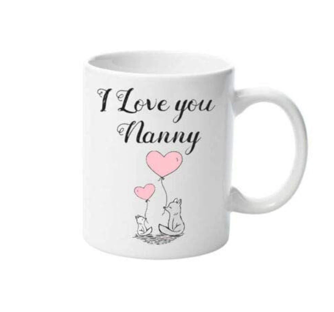 I Love You Nanny Grandma Grandma From Grandkids Family Lover Family Oz Ceramic Mug Print On Both Sides