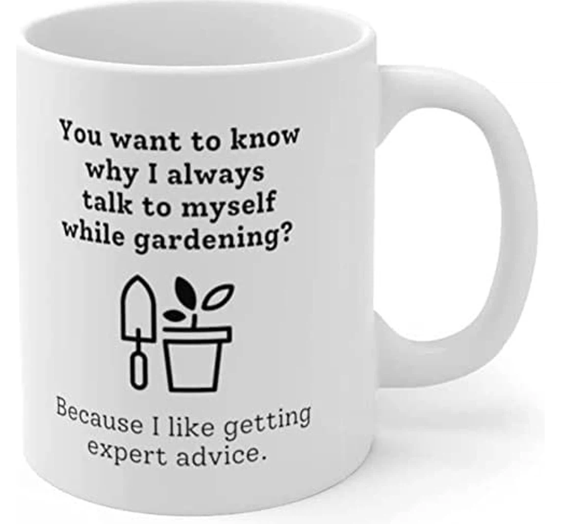 Talk To Myself Funny Gardening Garden Lover For Gardeners For Friends Family's Member For Friends Tea Cup Valentine Cup For Beloved One Oz Ceramic Mug Print On Both Sides