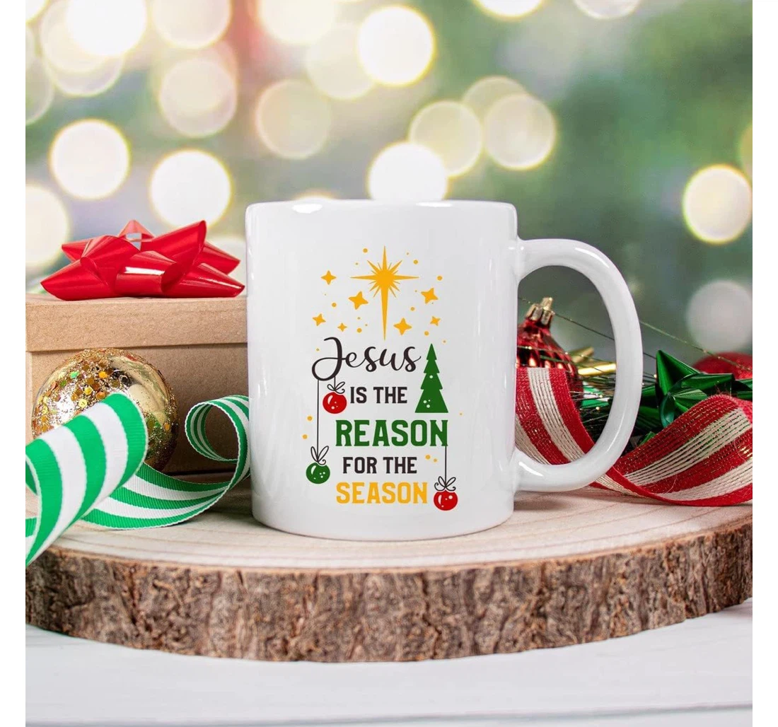 Jesus Is The Reason For The Season For Family Child Friends Coworkers Ceramic Mug Print On Both Sides