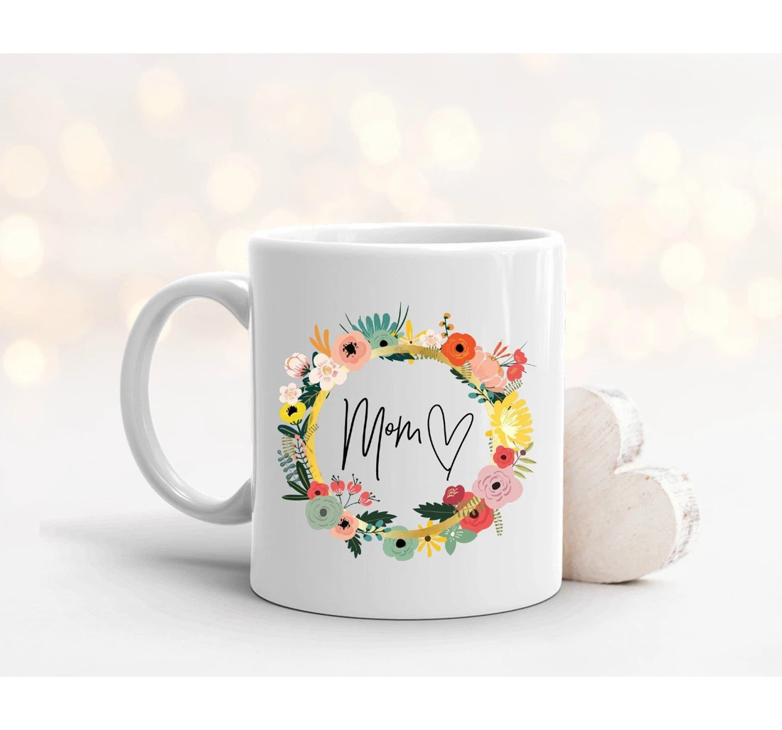 Flower Mom Pretty For Mother For Mom's Mother Of The Bride Ceramic Mug Print On Both Sides