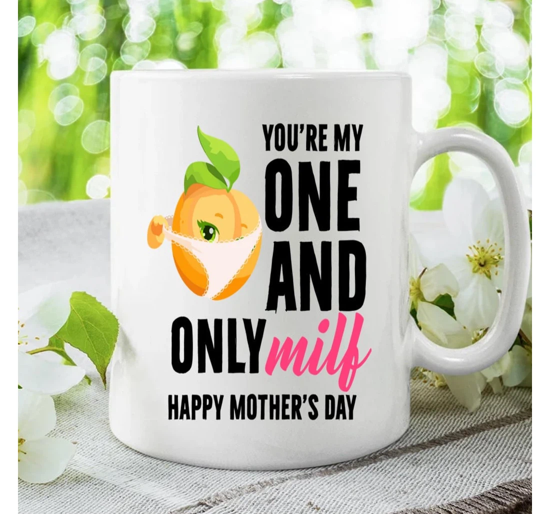 Funny Mask Orange Mom You're My One And Only Milf Cups Great Ideas To Mom From Daughter Son To My Mom From Daughter And Son Perfect To Mommy Nana Ceramic Mug Print On Both Sides