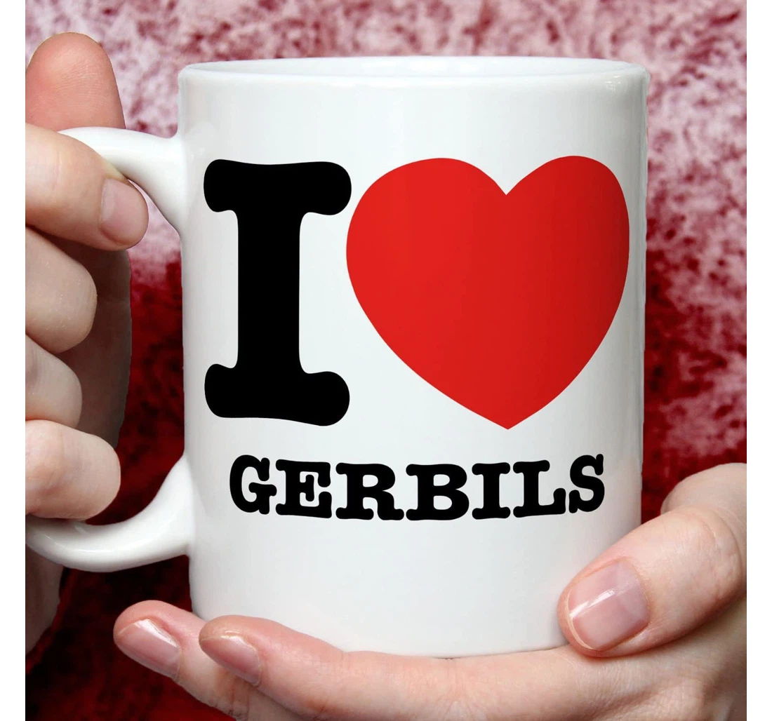 I Love Gerbils Funny Gerbil Lovers Ceramic Mug Print On Both Sides