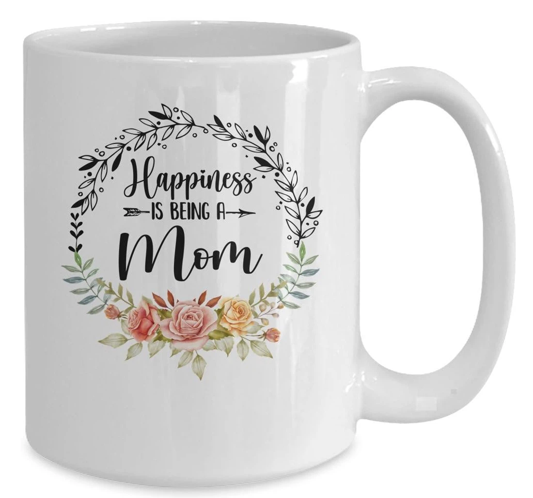 Happiness Is Being A Mom The First Time For Her Ceramic Mug Print On Both Sides