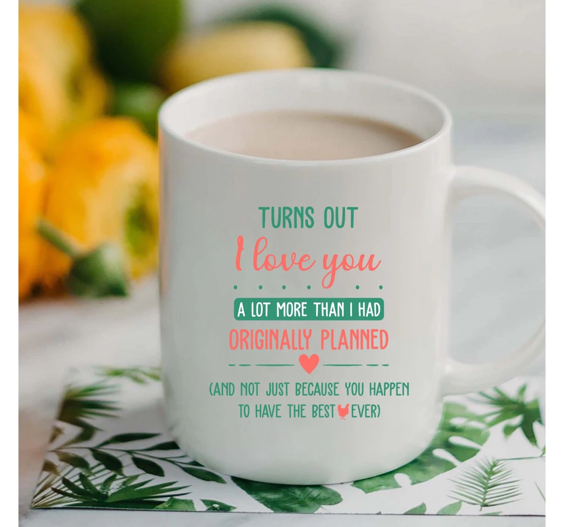 Personalized Couple Customized Mugs Turns Out I Like You A Lot Mugs Valentine Mugs Ceramic Mug Print On Both Sides