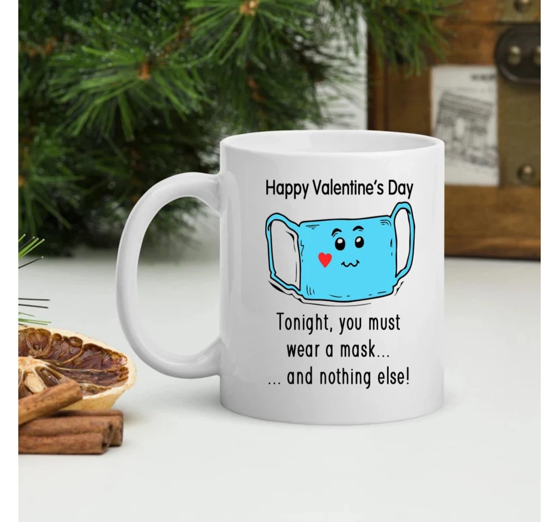 Face Mask Mugs Happy Valentine's Day Tonight Mugs Pandemic Valentine For Couple Mugs Ceramic Mug Print On Both Sides