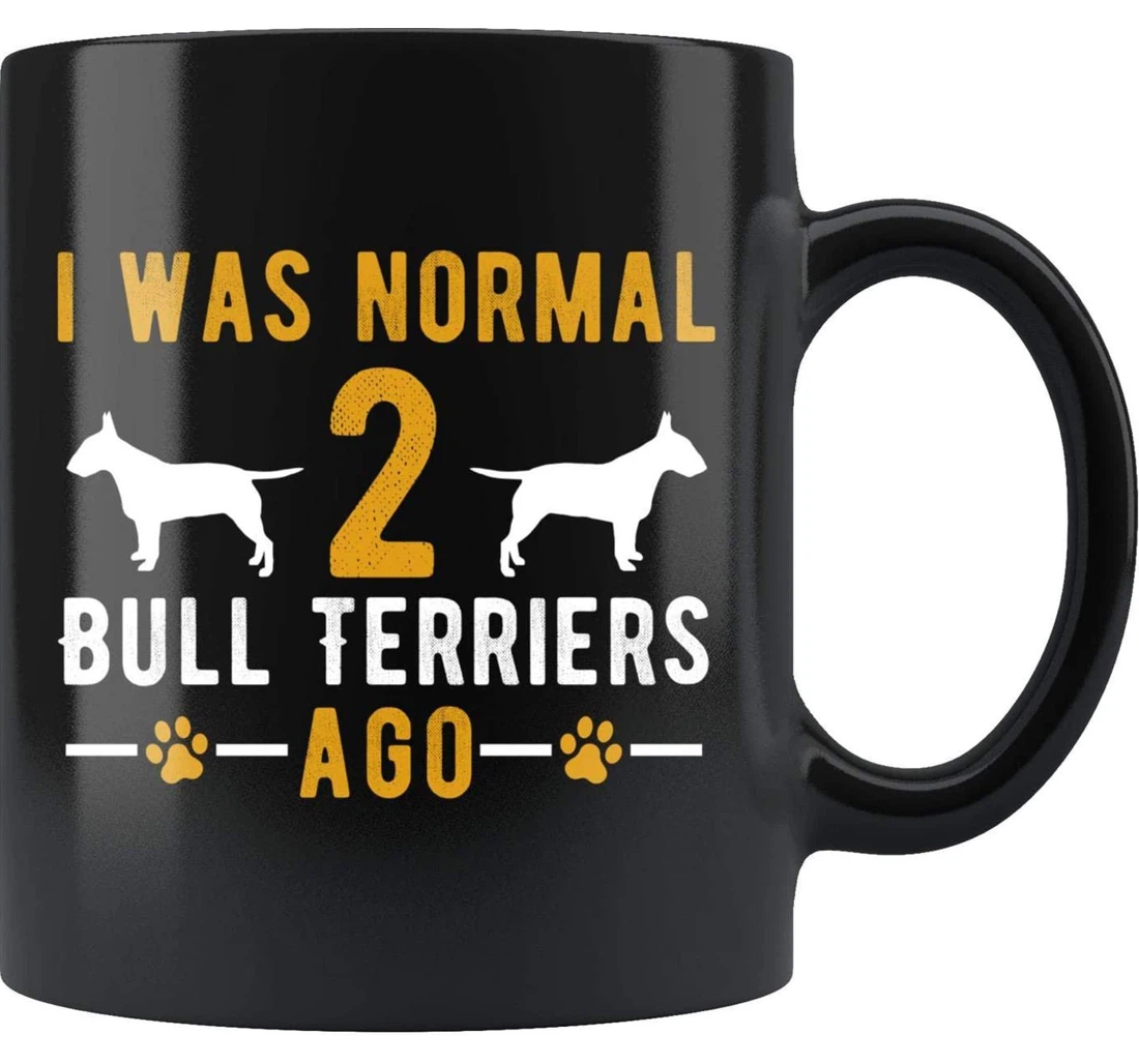 Bull Terrier Bull Terrier Bull Terrier Owner Dog Lover Dog Lover Dog Dog Owner Idea Oz Ceramic Mug Print On Both Sides