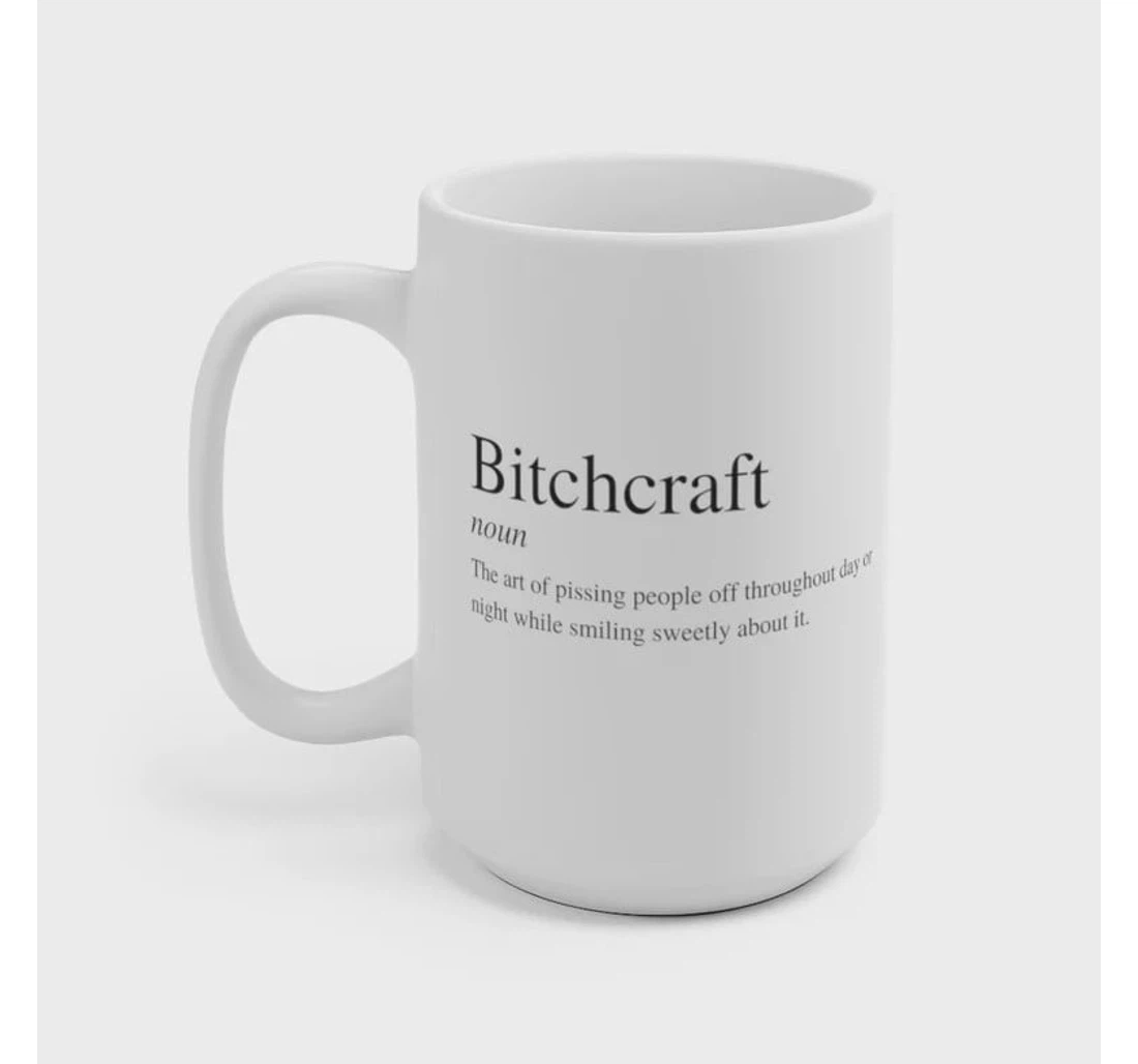 Bitchcraft Definition Funny Halloween Bitch Tea Cup Hilarious Mugs Gothic Witchcraft Mugs Bestfriends Gifts For Friends Lover Ceramic Mug Print On Both Sides