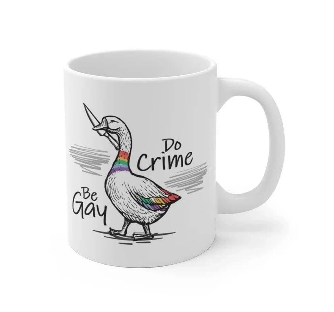 Be Gay Do Crime Gay Pride Gay Pride Funny Gay Funny Gay Pride Month Pride Month For Couple Lover For Ceramic Mug Print On Both Sides