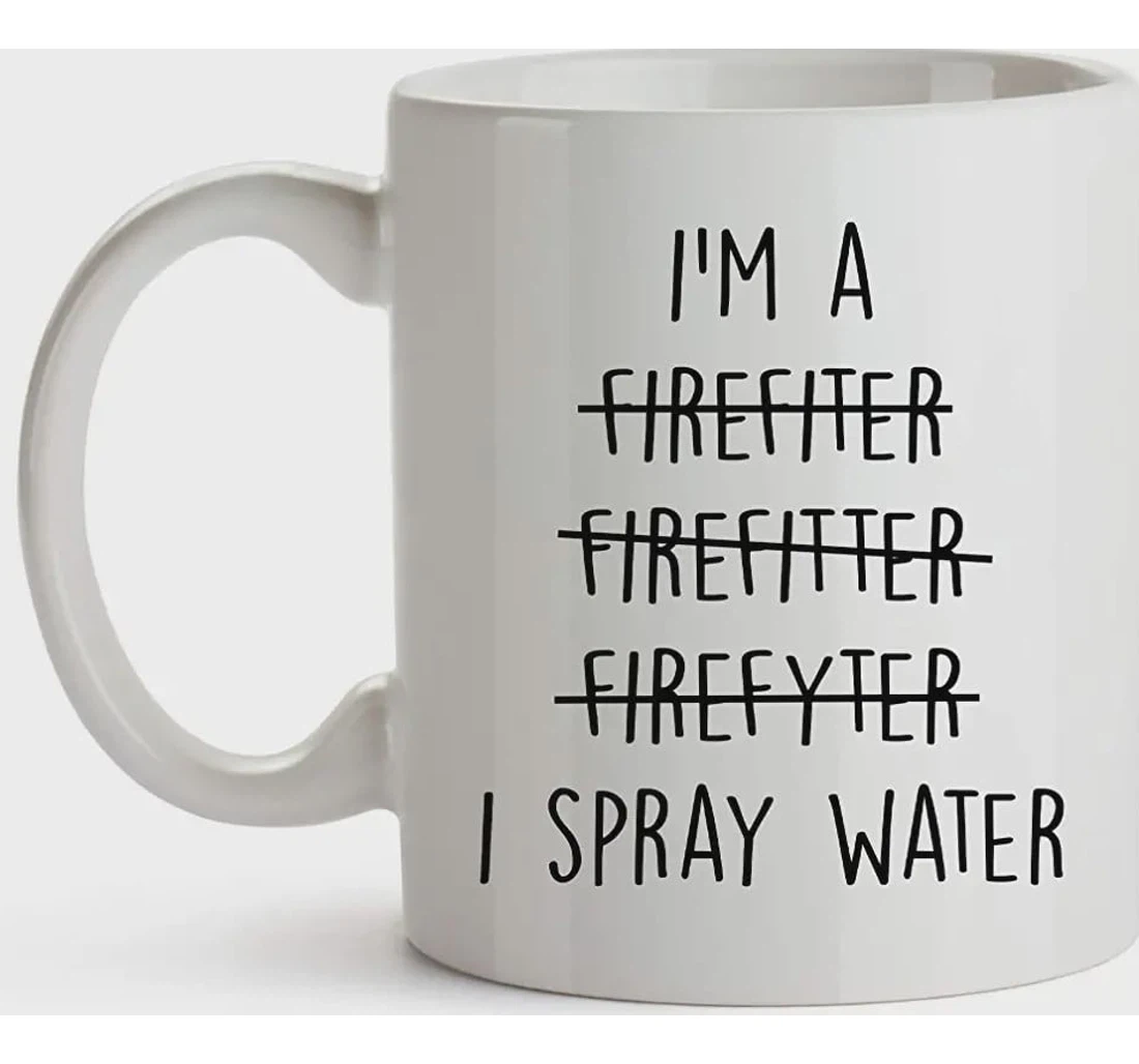 Younique Designs Firefighter Ounces Fireman Cup For Men And Women Funny Firefighter Cups Firefighter For Him And Her Firefighter Graduation Ceramic Mug Print On Both Sides