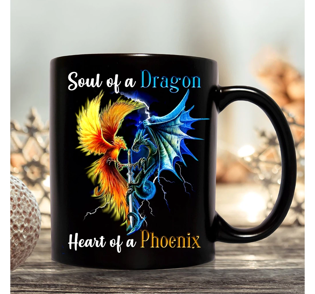 Soul Of A Dragon Heart Of A Phoenix For Dragon Lover Phoenix Lover Ceramic Mug Print On Both Sides