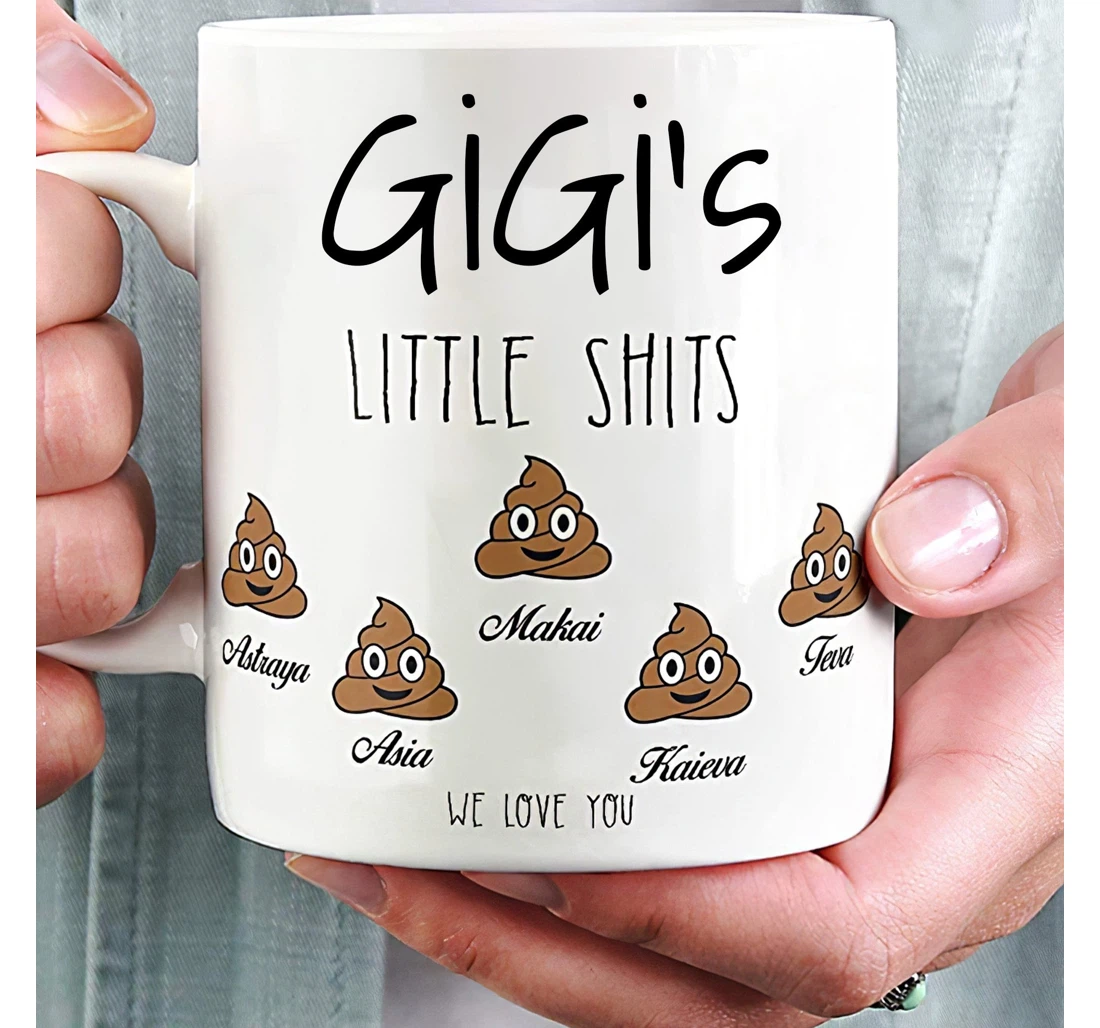 Personalized Gigi's Little Shits With Children's Name For Her For Grandma On Customized Name Ceramic Mug Print On Both Sides