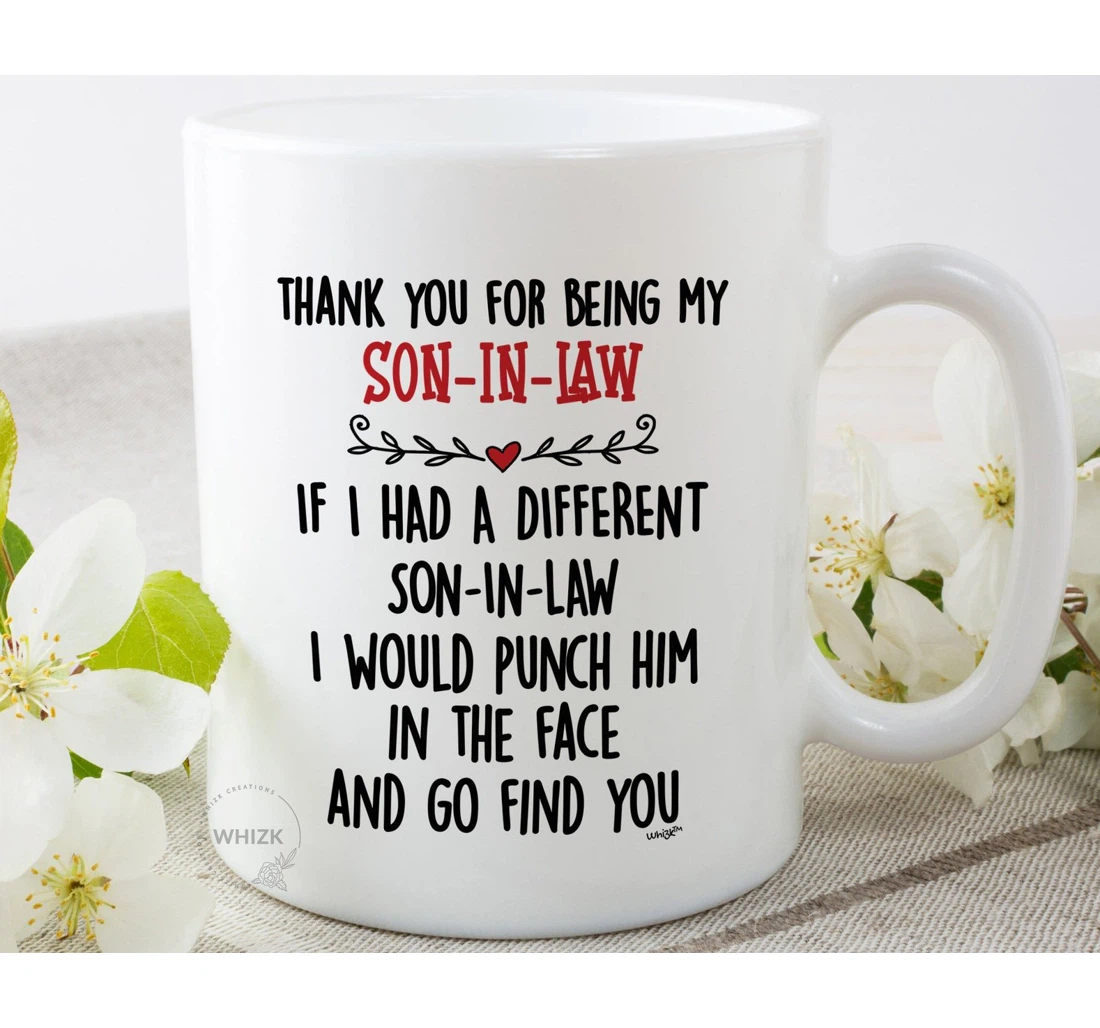 Son In Law Son In Law Future Son In Law Funny Son In Law Son In Law Punch In Face Cup M P Ceramic Mug Print On Both Sides