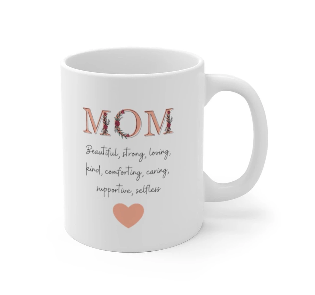 Mother’s Day Mom For Mother From Daughter From Son Ceramic Mug Print On Both Sides