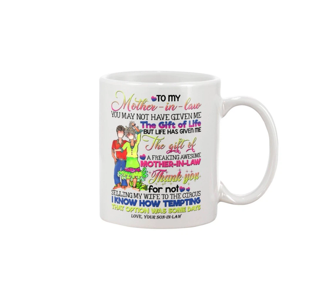 Personalized Couple Hippie To My Mother In Law You May Not Have Given Me Best From Son In Law Oz Ceramic Mug Print On Both Sides