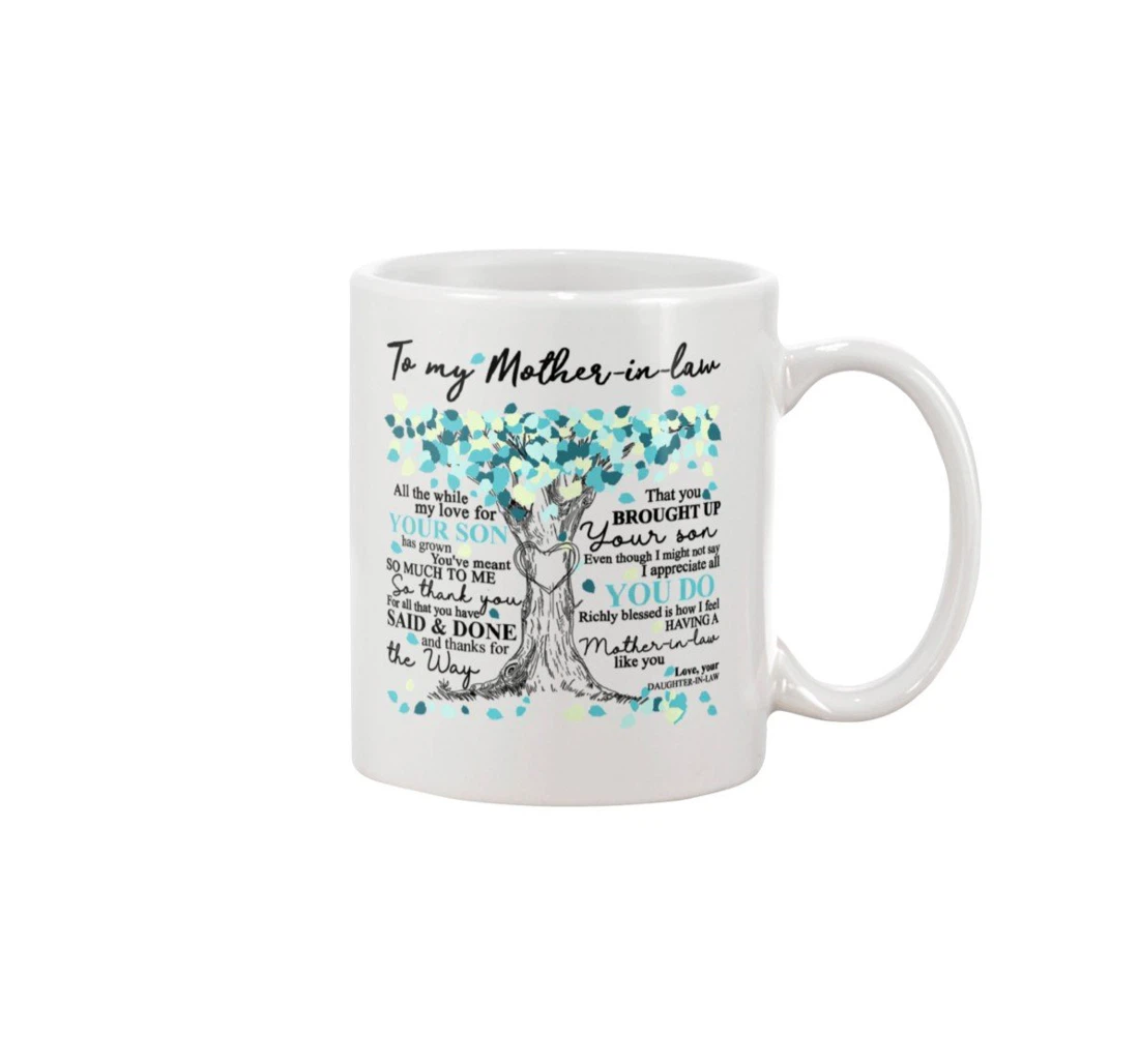 Personalized To My Mother In Law Having A Mother In Law Like You Perfect For Mother In Law Oz Ceramic Mug Print On Both Sides