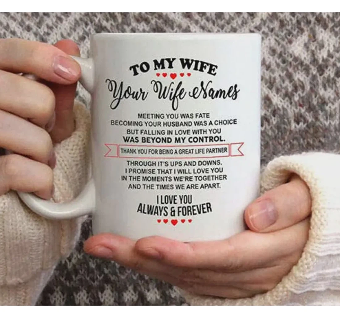 Personalized To My Wife For Her On Ceramic Mug Print On Both Sides