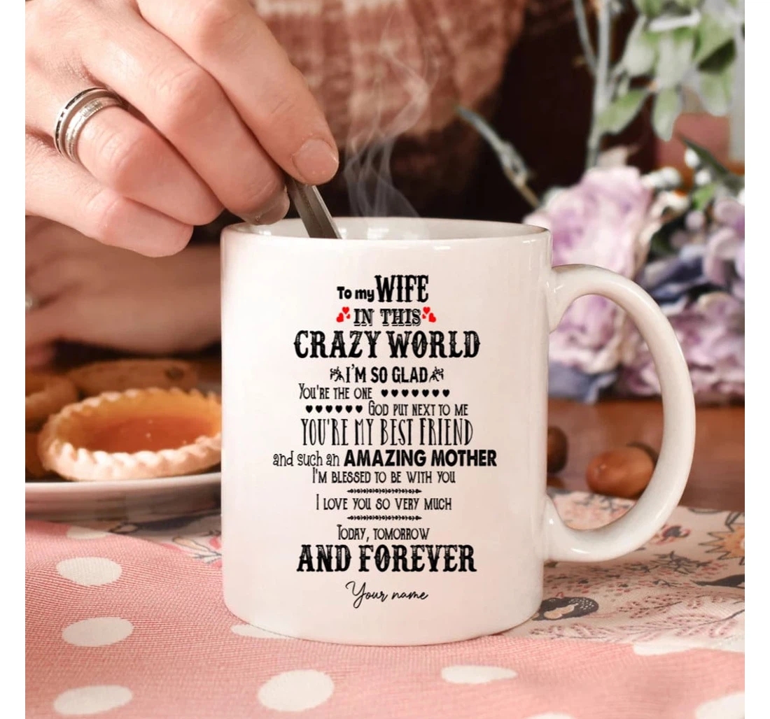 Personalized To My Wife In This Crazy World Couple Drawing From Husband On Valentine's Day Oz Ceramic Mug Print On Both Sides