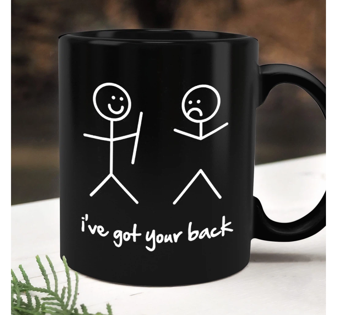 I've Got Your Back Funny For Chiropractor Thanks Giving Ceramic Mug Print On Both Sides