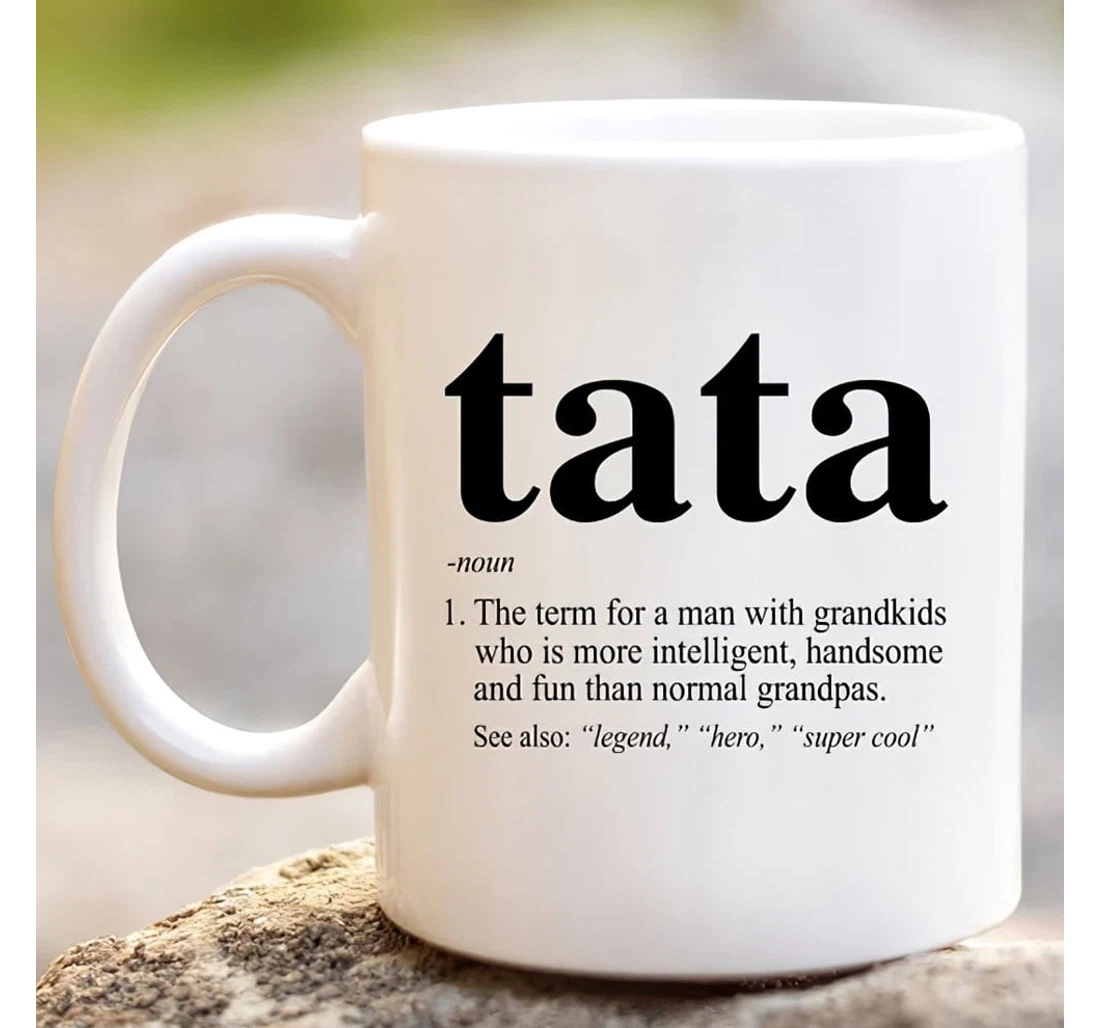 Tata Definition Funny Grandpa Ceramic Mug Print On Both Sides