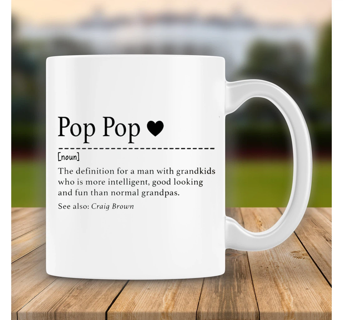 Custom Grandpa's Name Grandpa From Kids Pop Pop For Grandpa Pop Pop Definition Ceramic Mug Print On Both Sides