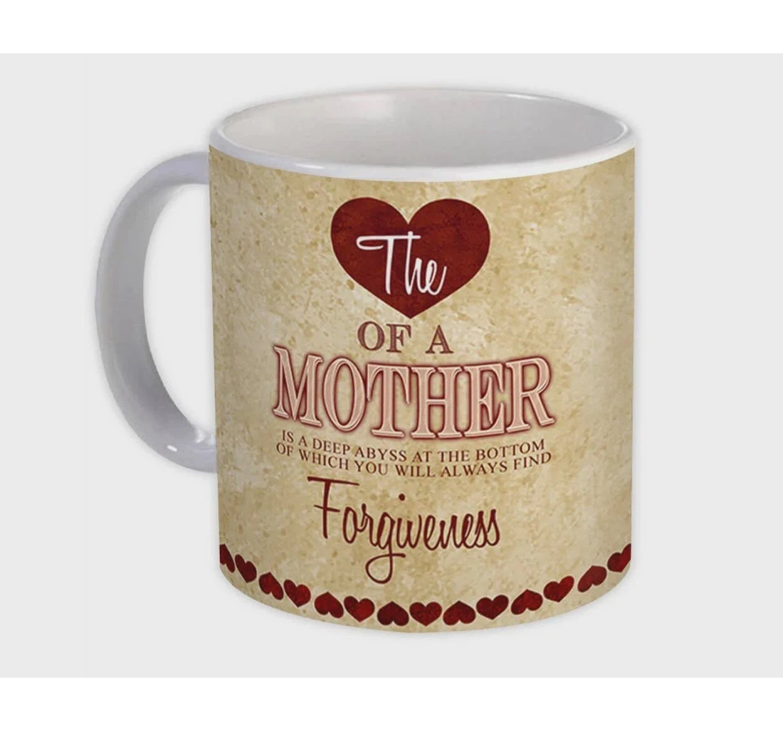 The Heart Of A Mother Forgiveness From Daughter Son To Mom For Oz Ceramic Mug Print On Both Sides