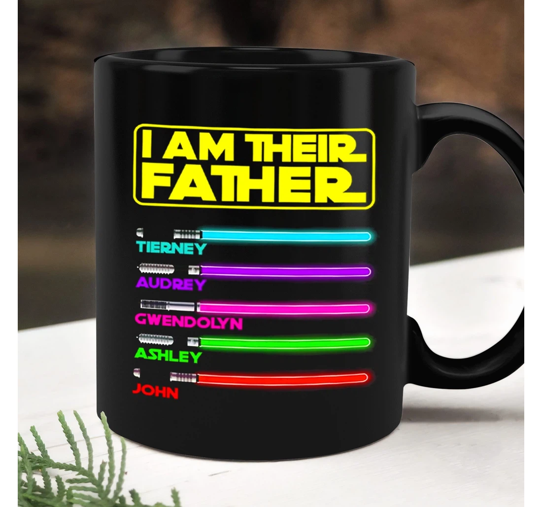 Personalized I Am Their Father I Am Your Father Lightsabers Ceramic Mug Print On Both Sides