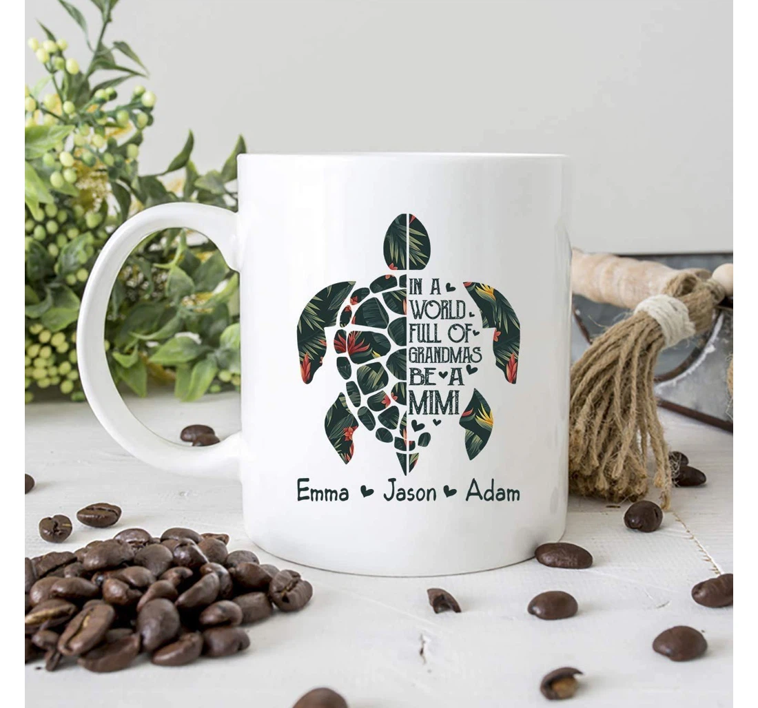 Personalized In A World Full Of Grandmas Be A Mimi Turtle Funny Grandma Gigi Mimi Leopard Plaid Buffalo For New First Grandma To Be Ceramic Mug Print On Both Sides