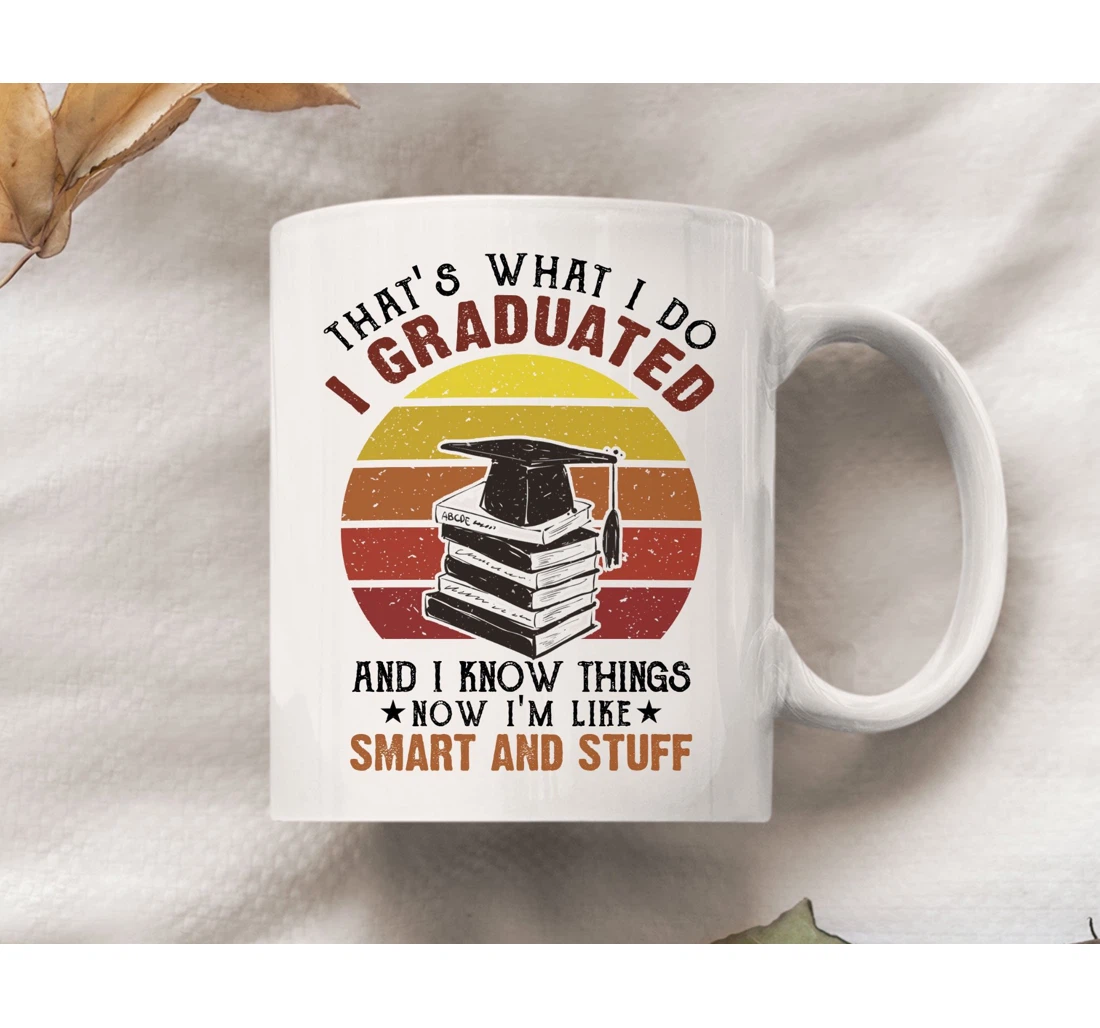 Graduation Class Of For Friends College Graduate Senior For Son Daughter Ceramic Mug Print On Both Sides