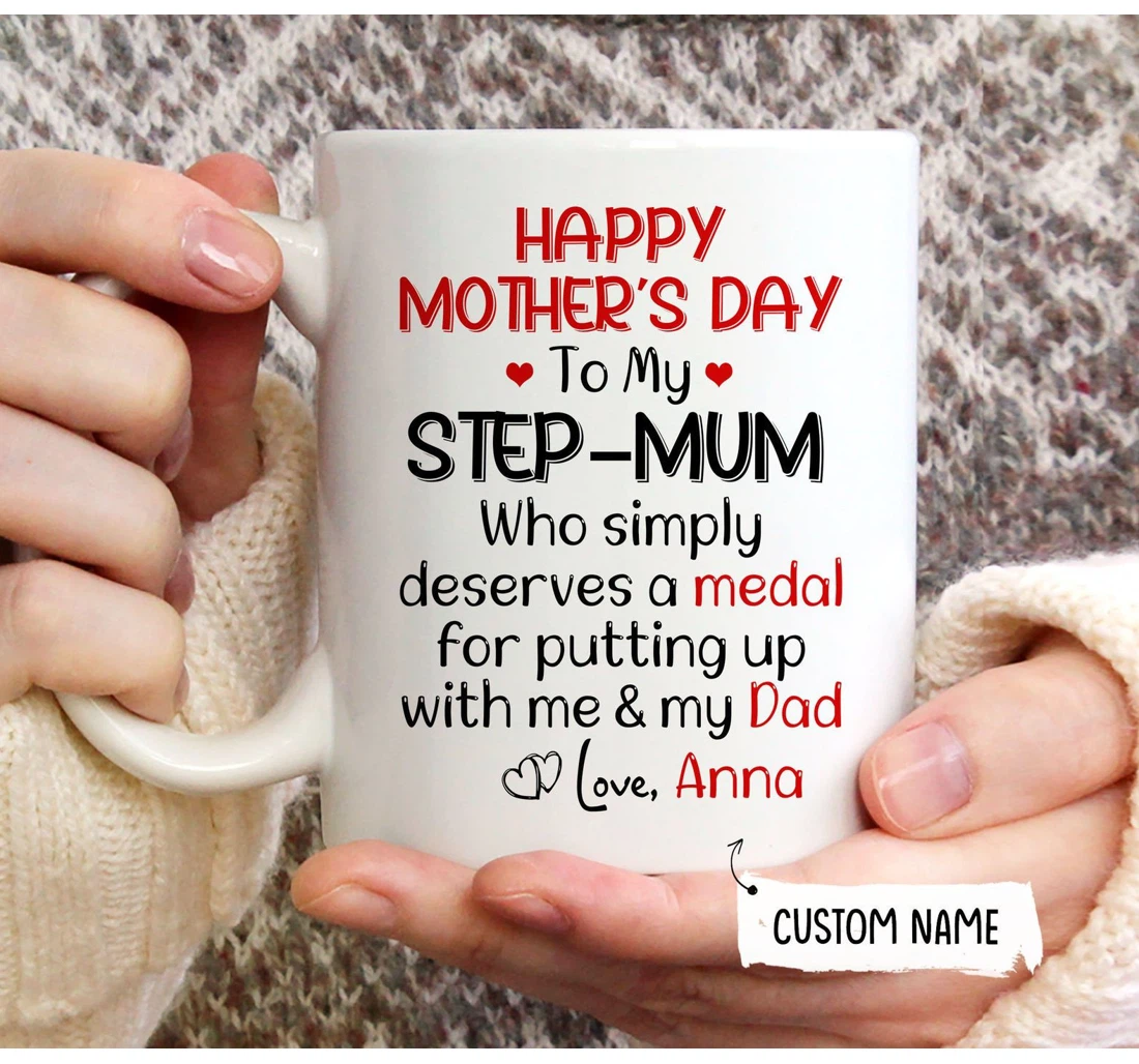 Personalized To My Step Mum Happy Mug For Her Customized Name Ceramic Mug Print On Both Sides