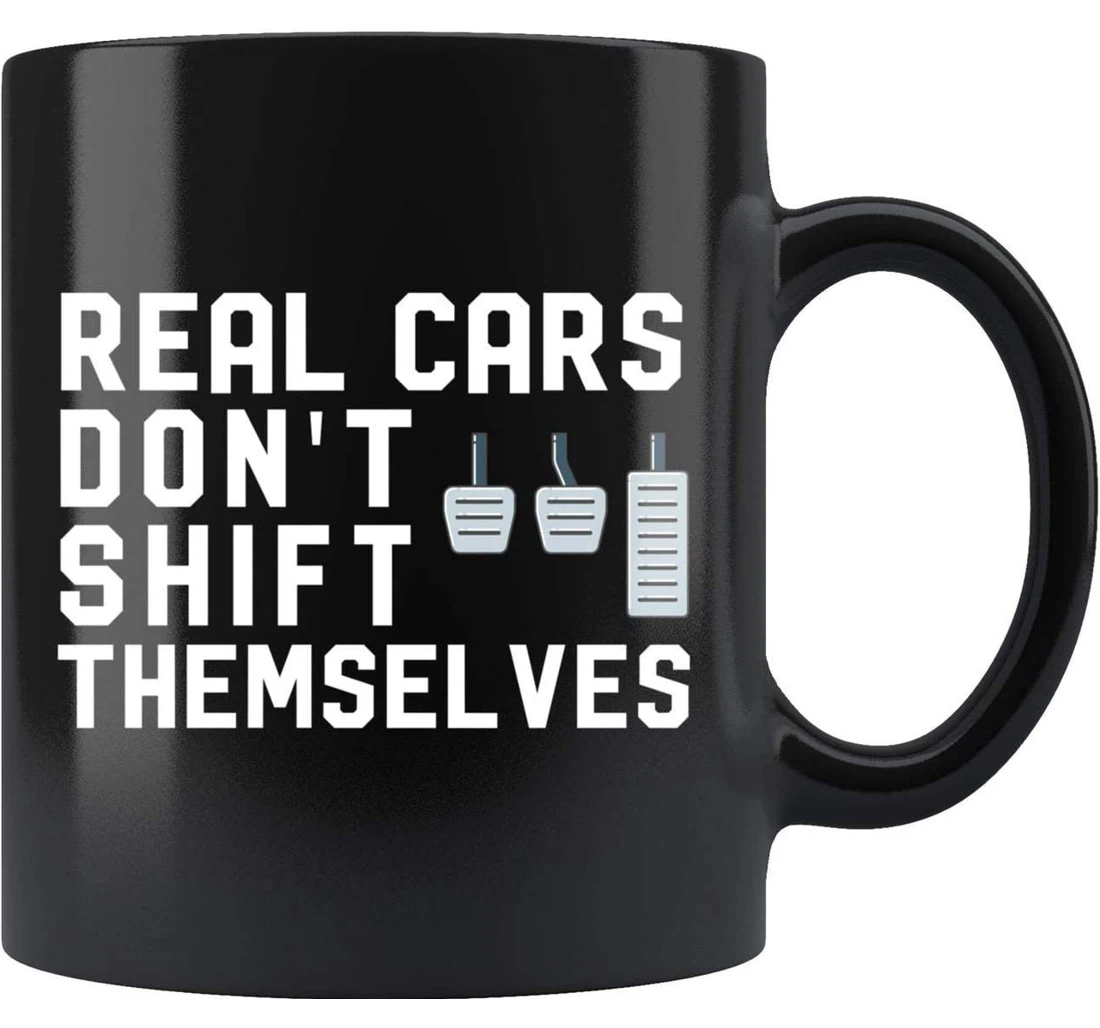 Stick Shift Manual Transmission Car Lover Car Enthusiast Drag Racing Drag Racer Car Racing Car Idea Oz Ceramic Mug Print On Both Sides