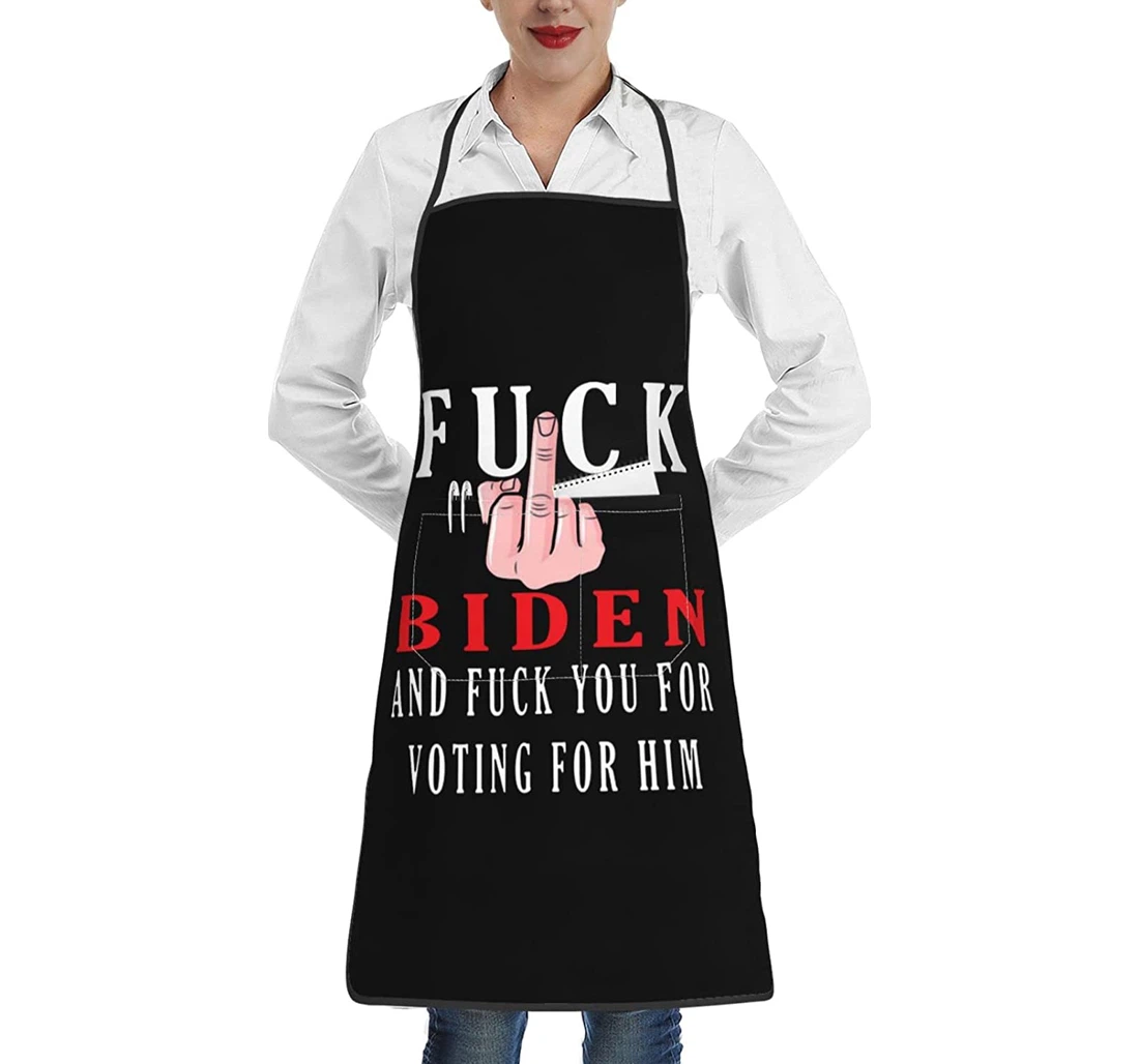 Fuck Biden And Fuck You Voting Him Pocket Wai Apron