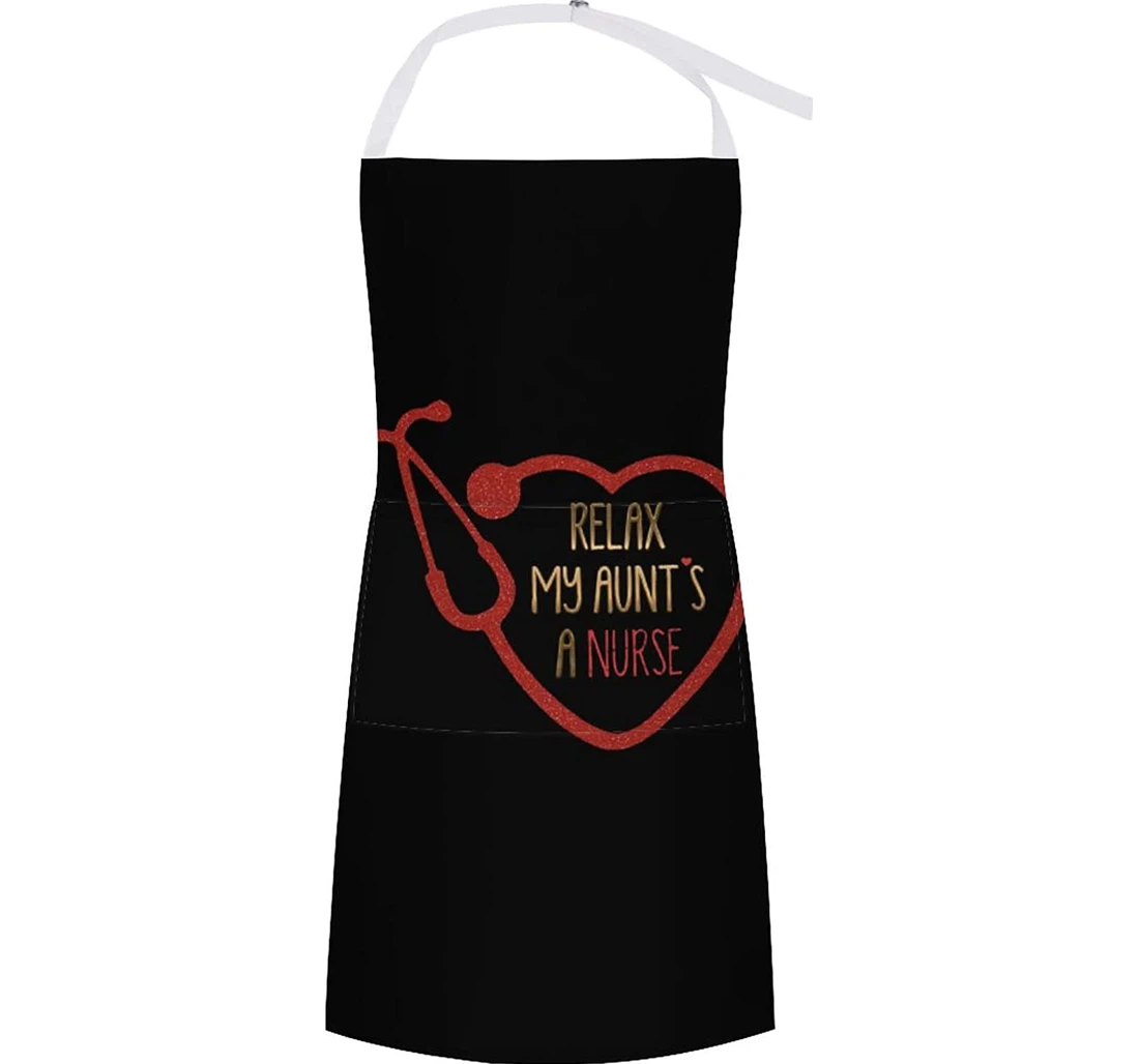 My Aunt Is A Nurse Apron