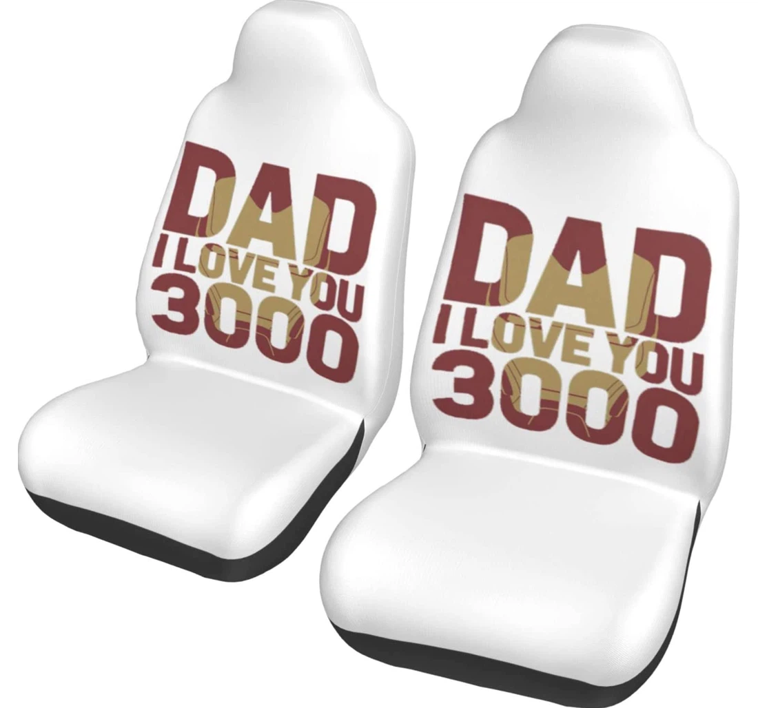 Happy I Love You Dad Universal Front Car Seat Cover
