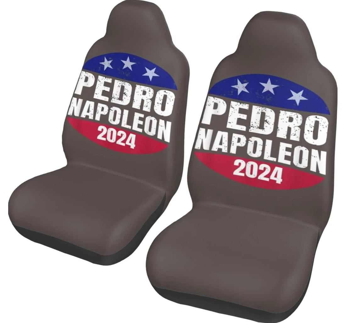 Vote Pedro For 2024 Vote Pedro 2024 Universal Front Car Seat Cover